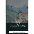 La Educacion De La Mujer
