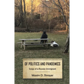 Of Politics and Pandemics: Songs of a Russian Immigrant