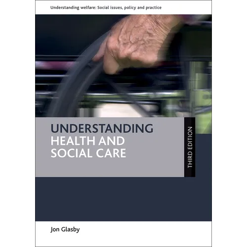 Understanding Health and Social Care