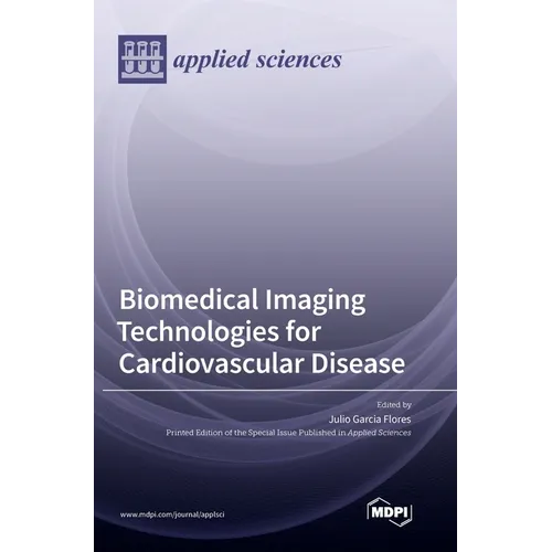 Biomedical Imaging Technologies for Cardiovascular Disease