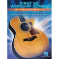 First 50 Worship Songs You Should Play on Guitar