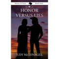 Honor Versus Lies