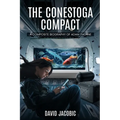 The Conestoga Compact A Composite Biography of Adam Thorne: A Composite Biography of Adam Thorne