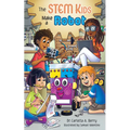 The Stem Kids Make a Robot