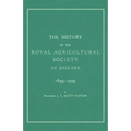 The History of the Royal Agricultural Society of England 1839-1939