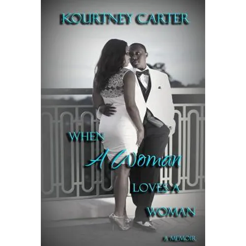 When A Woman Loves A Woman