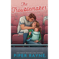 The Troublemaker