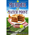 Murder at Match Point: Cozy Mystery