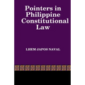 Pointers in Philippine Constitutional Law