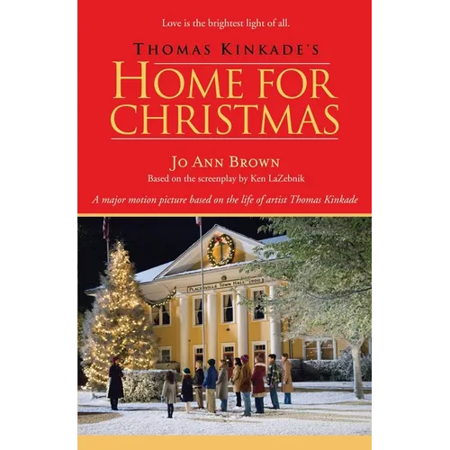 Thomas Kinkade's Home for Christmas