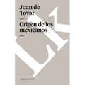Origen de los mexicanos