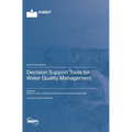 Decision Support Tools for Water Quality Management