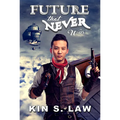 Future That Never Was
