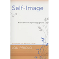 Self-Image: How to Overcome Inferiority Judgments