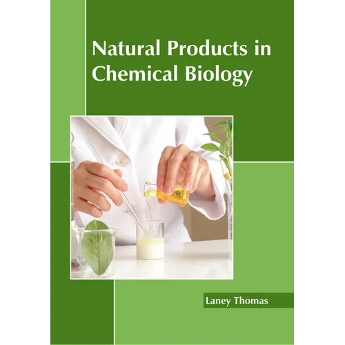 Natural Products in Chemical Biology