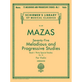75 Melodious and Progressive Studies, Op. 36 - Book 1: Schirmer Library of Classics Volume 487 Violin Method