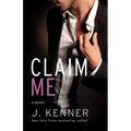 Claim Me: The Stark Series #2