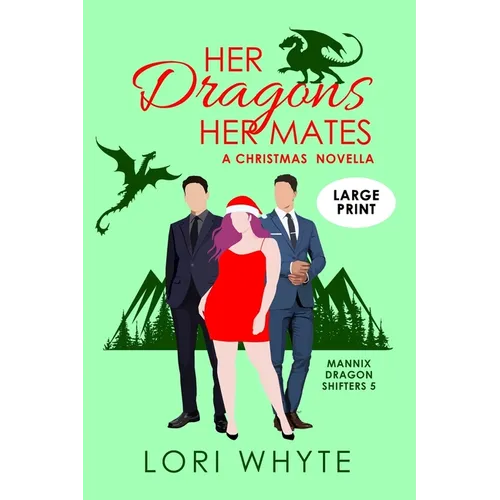 Her Dragons, Her Mates