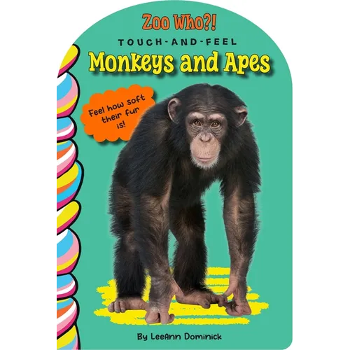 Monkeys and Apes Touch and Feel