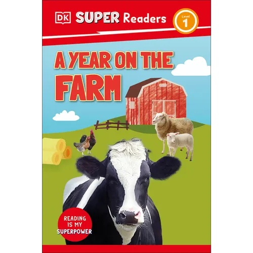 DK Super Readers Level 1 a Year on the Farm