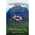 Psychosynthesis: New Perspectives