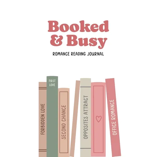 Booked and Busy Romance Reading Journal