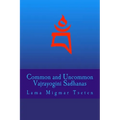 Common and Uncommon Vajrayogini Sadhanas