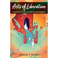 Acts of Liberation