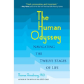 The Human Odyssey: Navigating the Twelve Stages of Life