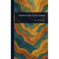 Down the Columbia