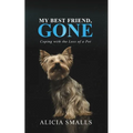 My Best Friend, Gone: Coping With the Loss of a Pet