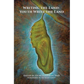 Writing the Land: Youth Write the Land
