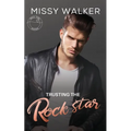 Trusting the Rock Star: Small Town Desires