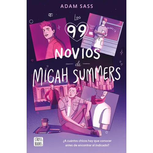 Los 99 Novios de Micah Summers