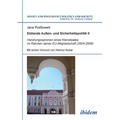 Estlands Außen- und Sicherheitspolitik II. Handlungsoptionen eines Kleinstaates im Rahmen seiner EU-Mitgliedschaft (2004-2008)