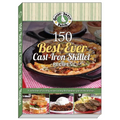 150 Best-Ever Cast Iron Skillet Recipes