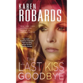 The Last Kiss Goodbye