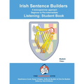IRISH SENTENCE BUILDERS - B to Pre - LISTENING - STUDENT