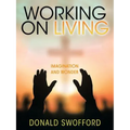Working On Living: Imagination and Wonder