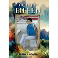 The Life of Eileen