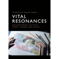 Vital Resonances: Encountering Film with Varda, Haneke and Nancy