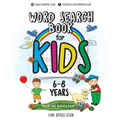 Word Search Books for Kids 6-8: Word Search Puzzles for Kids Activities Workbooks age 6 7 8 year olds
