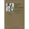 Ideals & Realities (3rd Edition)