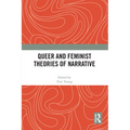 Queer and Feminist Theories of Narrative