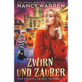 Zwirn und Zauber: Ein Paranormaler Häkelkrimi