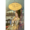 Nine Days a Queen: The Short Life and Reign of Lady Jane Grey