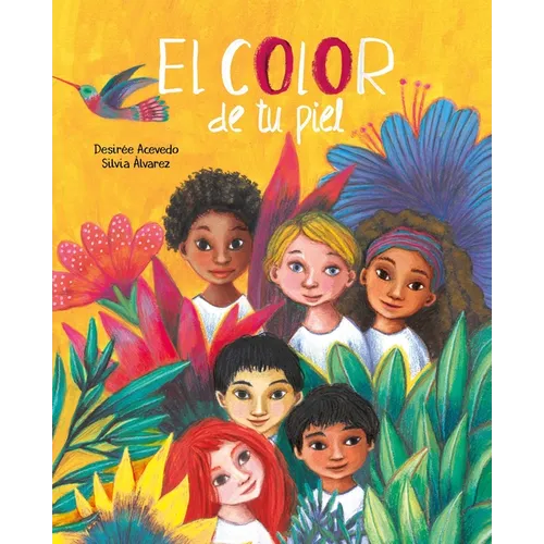 El Color de Tu Piel (the Color of Your Skin)