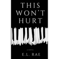This Won't Hurt