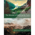 Wonder of Walking by Faith - Workbook (& Leader Guide)