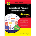 Hörspiel und Podcast selber machen für Dummies Junior